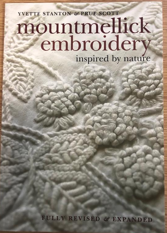 “Mountmellick Embroidery Inspired By Nature” By Yvette Stanton & Prue Scott